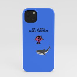 Little Miss Shark Obsessed Phone iPhone Case