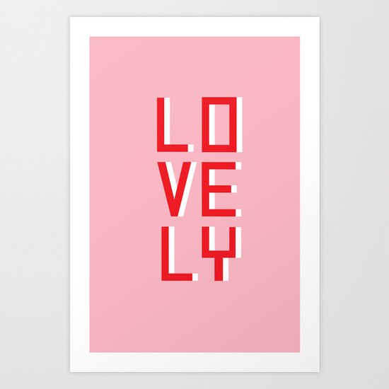 Lovely Art Print
