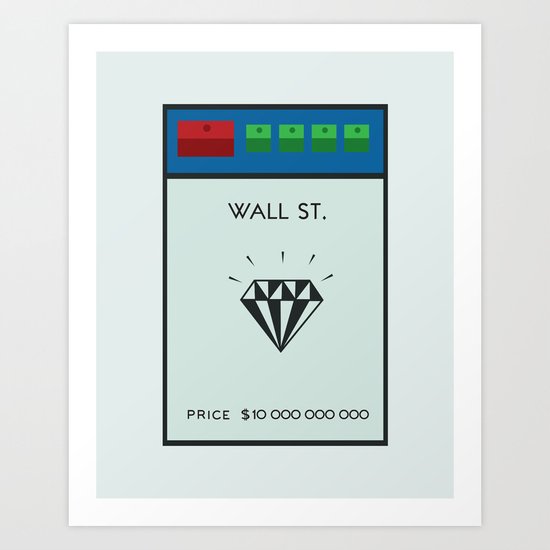 Occupy Wall Street? Art Print