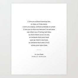 Pablo Neruda Art Prints For Any Decor Style Society6