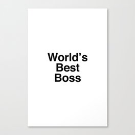 World's Best Boss Canvas Print