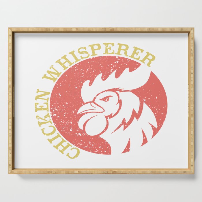 Chicken Whisperer Serving Tray