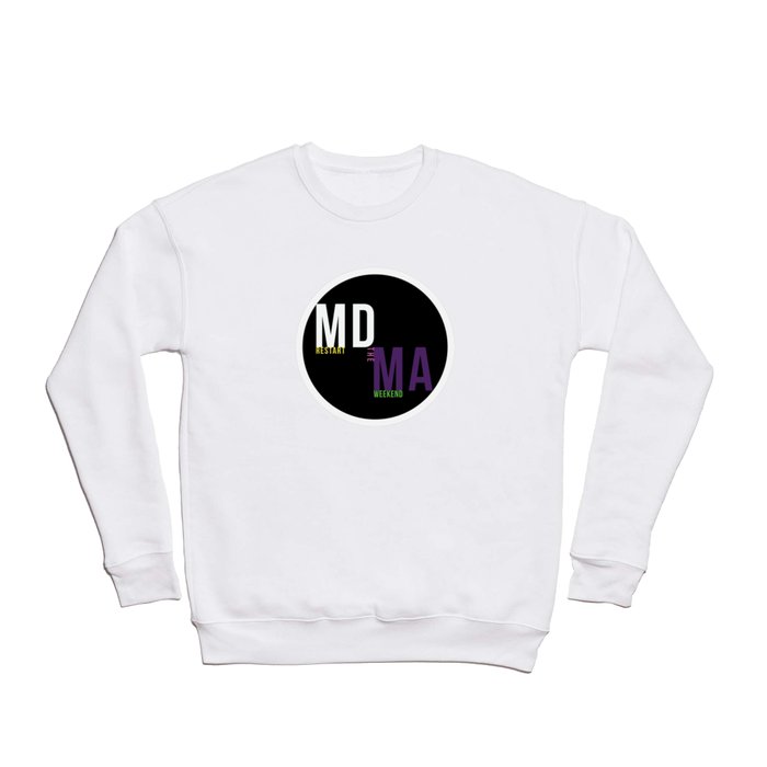 MDMA (Restart the weekend) Crewneck Sweatshirt