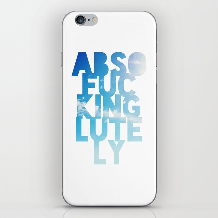 Abso....lutely! iPhone Skin
