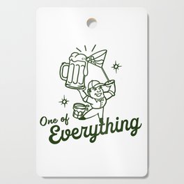 One Of Everything: Funny Alcohol & Cocktail Design Cutting Board