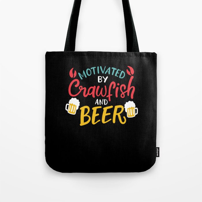 Motivated By Crawfish & Beer Tote Bag