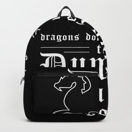 Dragons Dont Kill Players Backpack