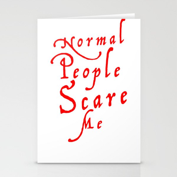Normies are Scary Stationery Cards