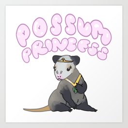 Possum Princess Art Print