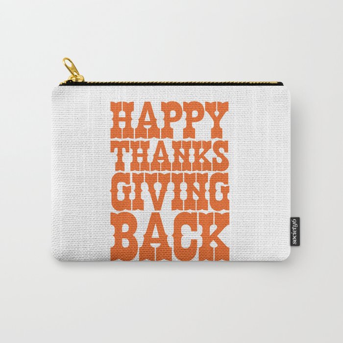 Happy Thanksgiving Back - You've Got Mail Carry-All Pouch