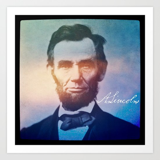 Stand Firm. Lincoln. 1809-1865. Art Print