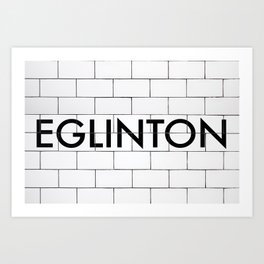 Eglinton Station - Toronto Subway Art Print
