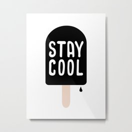 Stay cool - softice Metal Print | Typography, Ice, Comic, Cool, Softice, Peace, Calm, Graphicdesign, Summertime, Relax 