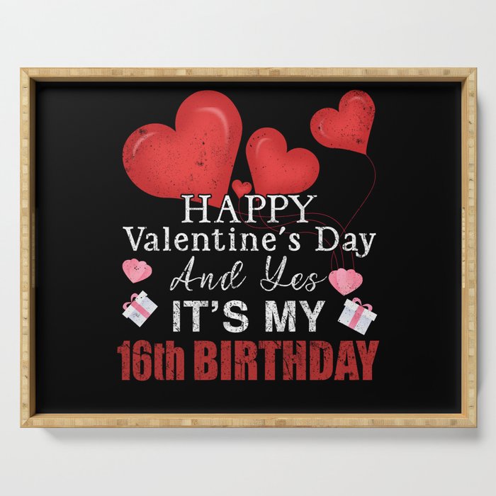 16th Birth Heart Day Happy Valentines Day Serving Tray