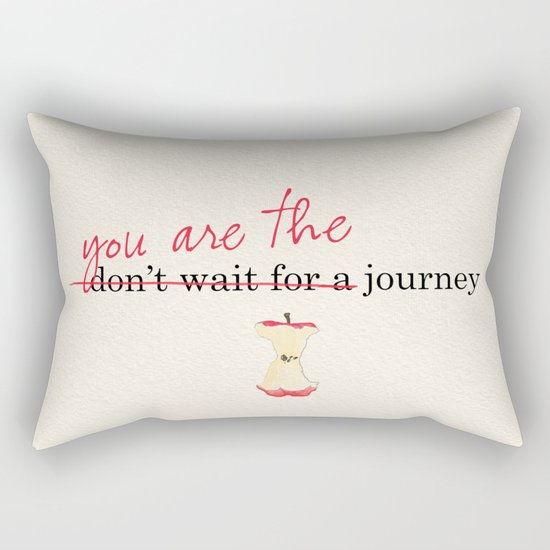 you ARE the journey! Rectangular Pillow