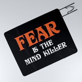 Fear Is The Mind Killer Picnic Blanket