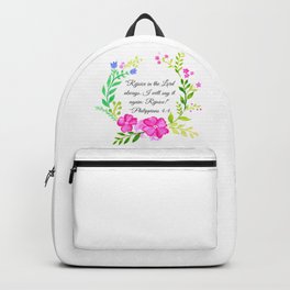 "Rejoice in the Lord always." Philippians 4:4 Backpack | God, Christianity, Graphicdesign, Bibleverse, Flora, Flower, Philippians4, Bible, Floral, Christ 