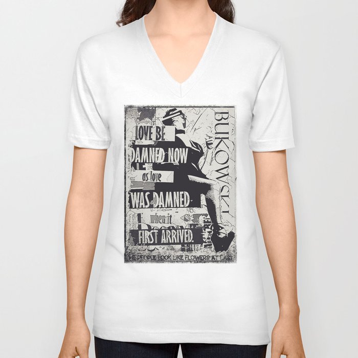 C. Bukowski Quote V Neck T Shirt