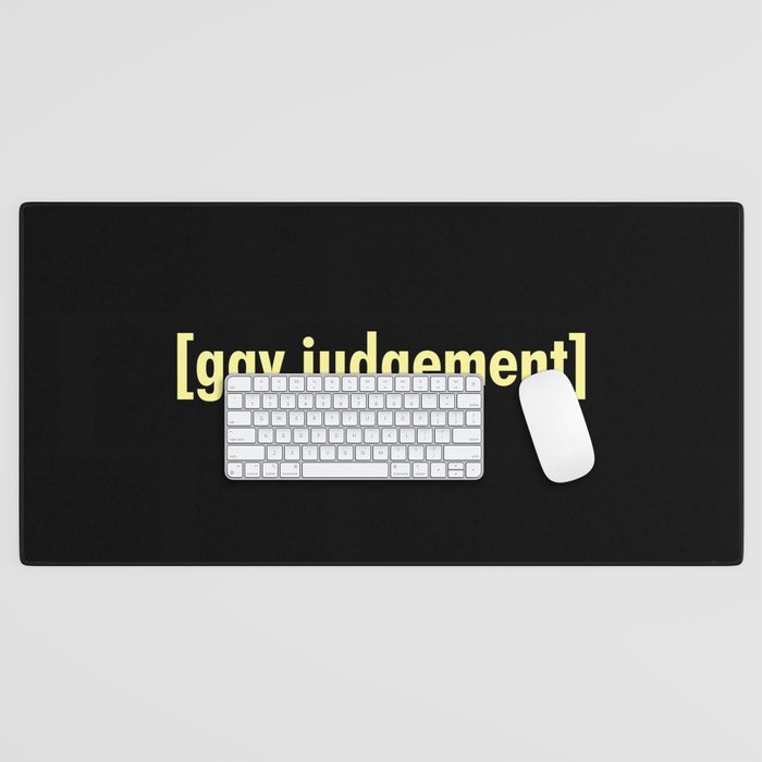 Gay Judgement Desk Mat