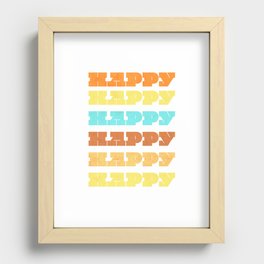 Happy Happy Happy Recessed Framed Print