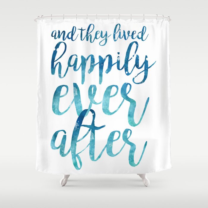 And they live happily ever after... Shower Curtain