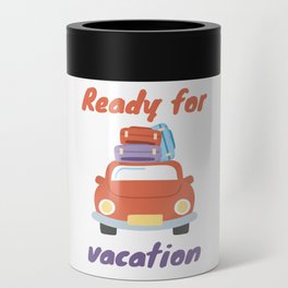 Ready for vacation Can Cooler