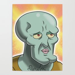 Handsome Squidward Poster