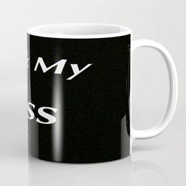 Suck My Ass Coffee Mug