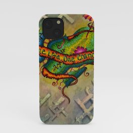 One Life, One Chance iPhone Case