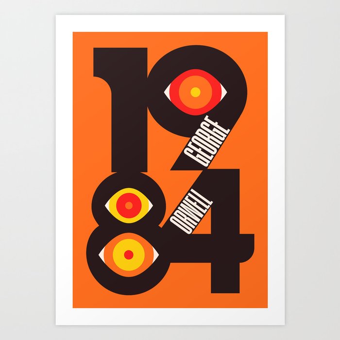 1984, George Orwell, Nineteen Eighty-Four, book cover, illustration, cult  books, Art Print by Stefanoreves