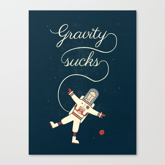 It's More Fun In Space Canvas Print