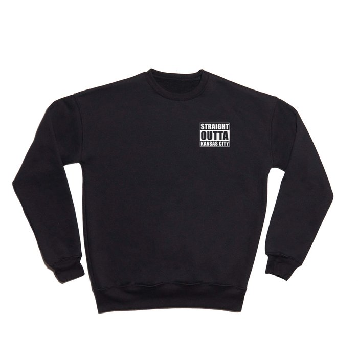 Straight Outta Kansas City Crewneck Sweatshirt