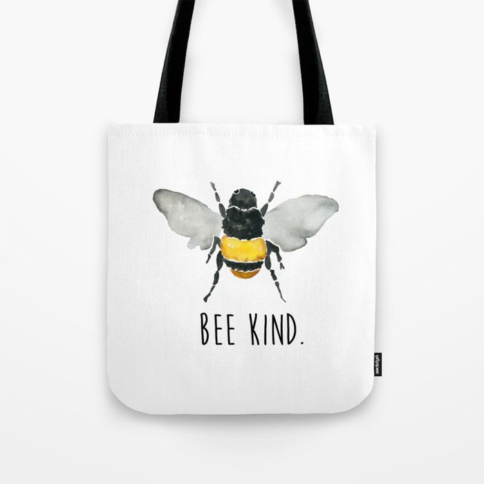 Bee Kind. Tote Bag