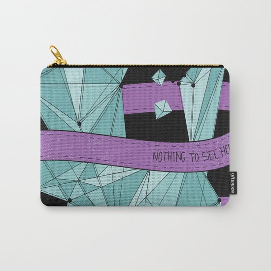 Nothing To See Here (B). Carry-All Pouch