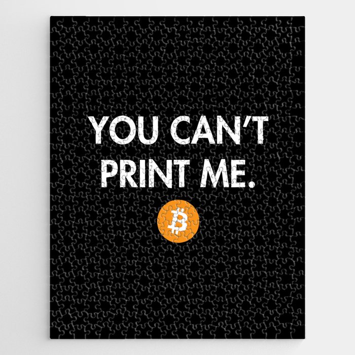 You Can't Print Me Jigsaw Puzzle
