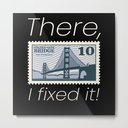 There, I Fixed It! Stamp Metal Print | Postcard, Philatelist, Collecting, Philately, Stampcollection, Gift, Giftidea, Hobby, Postagestamps, Collection 