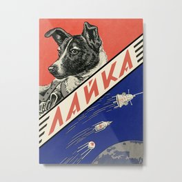 Laika, first space dog — Soviet vintage space poster [Sovietwave] Metal Print