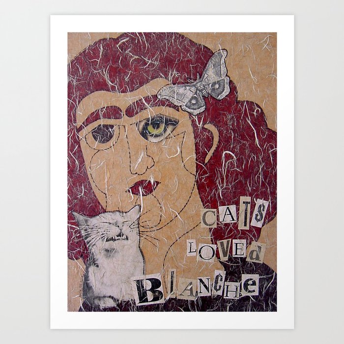 Cats Loved Blanche (Blanche No. 3) Art Print
