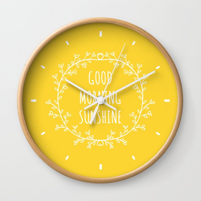Good Morning Sunshine Wall Clock