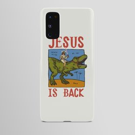 Jesus is Back riding T-Rex Android Case