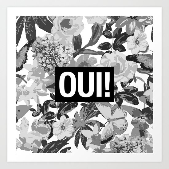 OUI Art Print