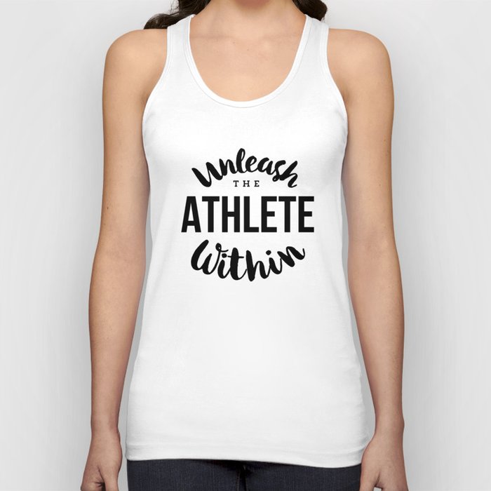 Unleash the athlete within Tank Top