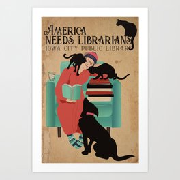 America Needs Librarians Art Print