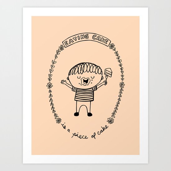 Piece of Cake Art Print