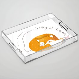 stay at home fox Acrylic Tray