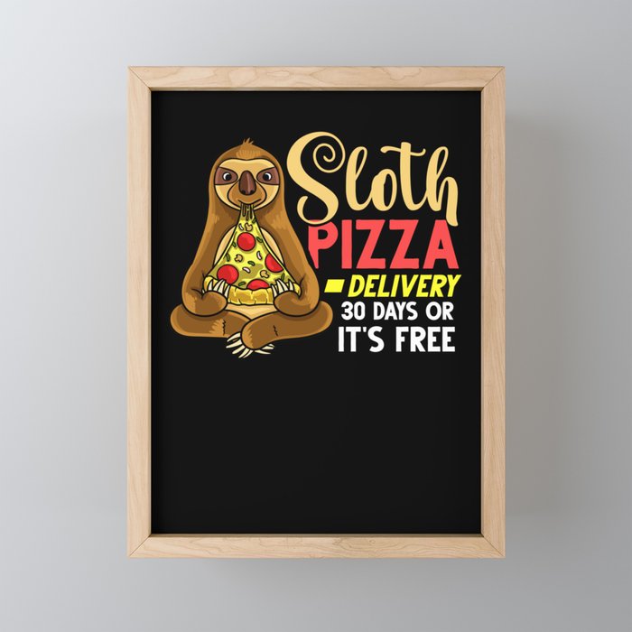 Sloth Eating Pizza Delivery Pizzeria Italian Framed Mini Art Print