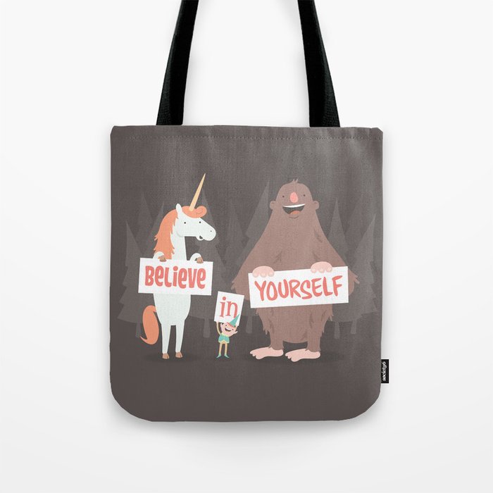 Believe in Yourself Tote Bag