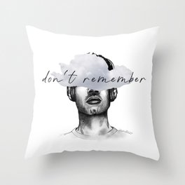 Don't remember Throw Pillow