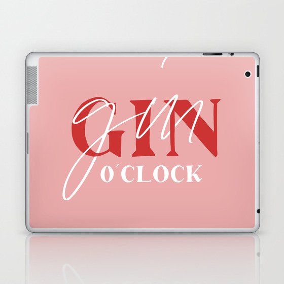 Gin O'clock Laptop & iPad Skin
