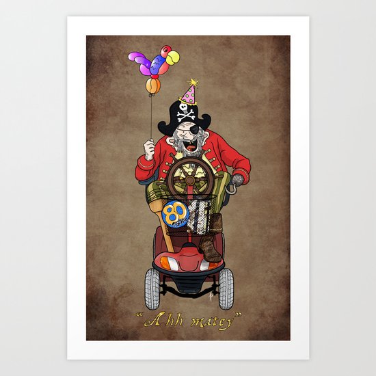 Ahh matey! Art Print